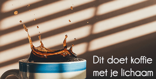 Was passiert mit Ihrem Körper, wenn Sie Kaffee trinken?